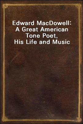 Edward MacDowell