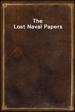 The Lost Naval Papers