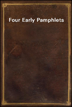 Four Early Pamphlets