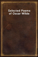 Selected Poems of Oscar Wilde