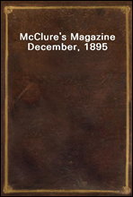 McClure's Magazine December, 1895