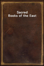 Sacred Books of the East