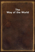 The Way of the World