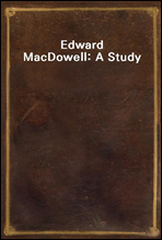 Edward MacDowell