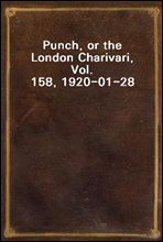 Punch, or the London Charivari, Vol. 158, 1920-01-28