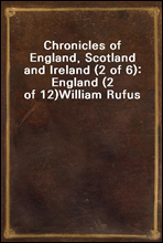 Chronicles of England, Scotland and Ireland (2 of 6)