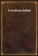 Ermeline
a ballad