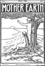 Mother Earth, Vol. 1 No. 3, May 1906
Monthly Magazine Devoted to Social Science and Literature