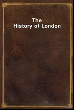 The History of London