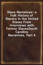 Slave Narratives