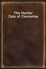 The Hunter Cats of Connorloa