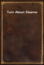 Turn About Eleanor