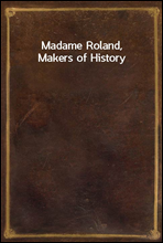 Madame Roland, Makers of History