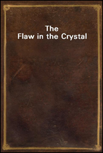 The Flaw in the Crystal