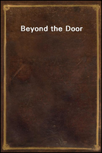 Beyond the Door