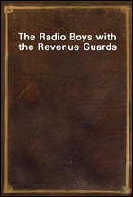 The Radio Boys with the Revenue Guards