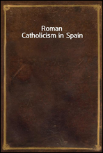 Roman Catholicism in Spain