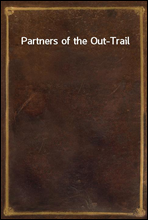 Partners of the Out-Trail