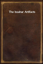 The Issahar Artifacts