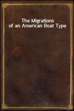 The Migrations of an American Boat Type