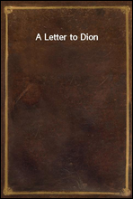 A Letter to Dion