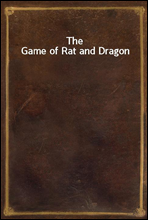 The Game of Rat and Dragon