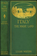 Italy, the Magic Land