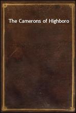 The Camerons of Highboro