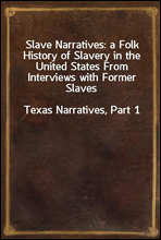 Slave Narratives