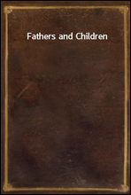 Fathers and Children