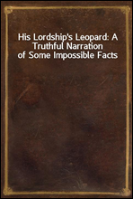 His Lordship's Leopard