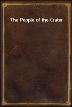 The People of the Crater