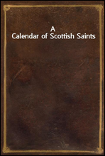 A Calendar of Scottish Saints