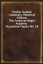 Charles Sumner Centenary