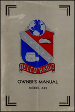 Delco Radio Owner's Manual Model 633; Delcotron Generator Installation