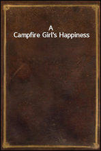 A Campfire Girl's Happiness