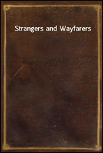 Strangers and Wayfarers