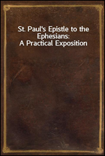 St. Paul's Epistle to the Ephesians