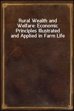 Rural Wealth and Welfare