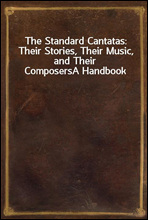 The Standard Cantatas