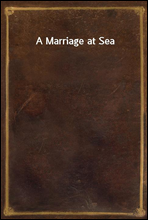 A Marriage at Sea