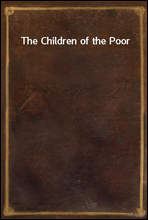 The Children of the Poor