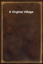 A Virginia Village