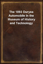 The 1893 Duryea Automobile In the Museum of History and Technology