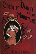 Dorothy Dainty at the Mountains