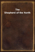 The Shepherd of the North