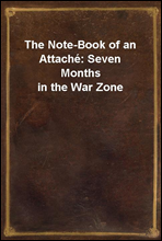 The Note-Book of an Attache