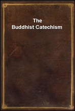 The Buddhist Catechism