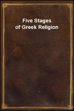 Five Stages of Greek Religion