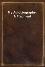 My Autobiography